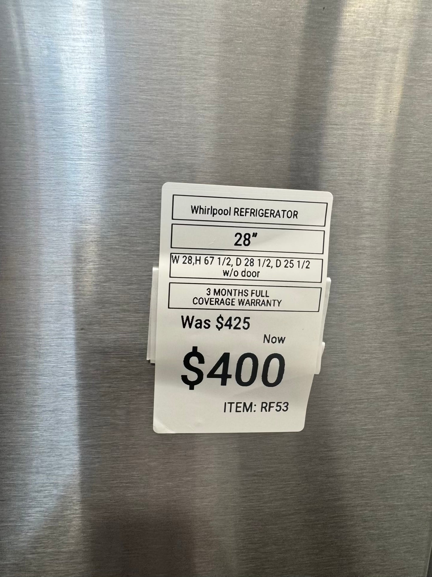 Whirpool top freezer stainless steel 28 inch