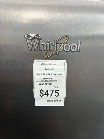 Whirlpool side by side refrigerator stainless steel 36” water dispenser ice maker