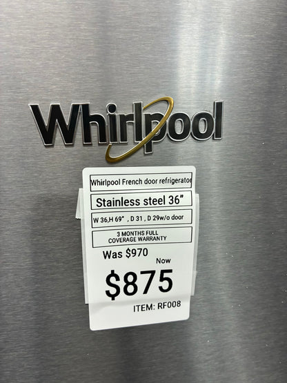 Whirlpool french door refrigerator stainless steel with ice maker 36”